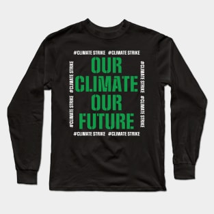 Climate Strike Long Sleeve T-Shirt